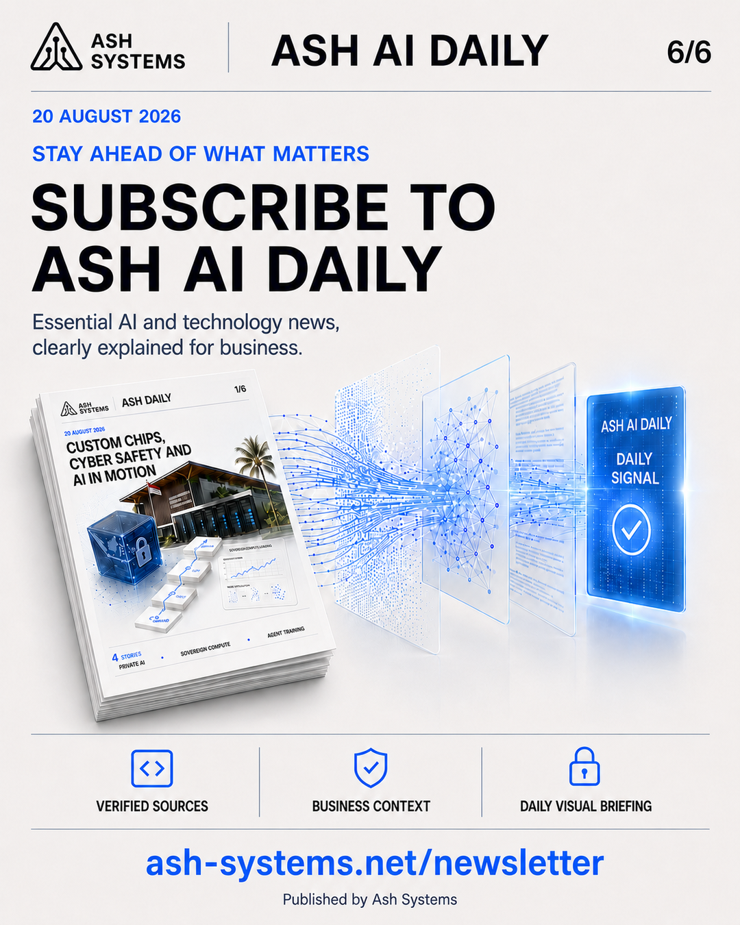 Subscribe to Ash AI Daily closing card