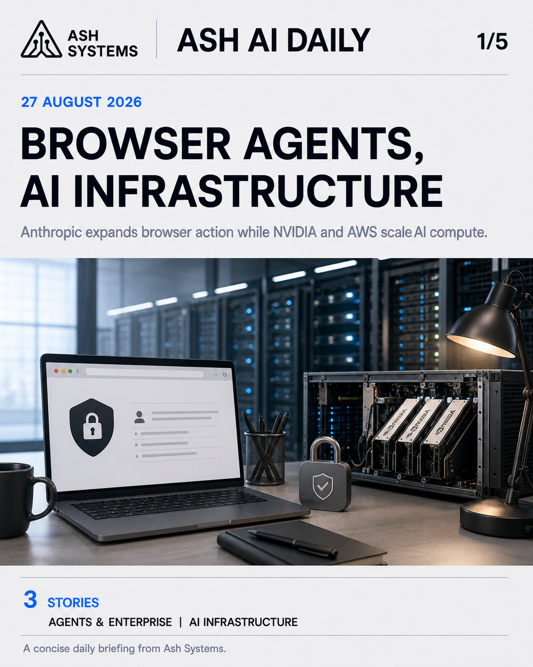 Ash AI Daily cover for Ash AI Daily — Browser agents and AI infrastructure