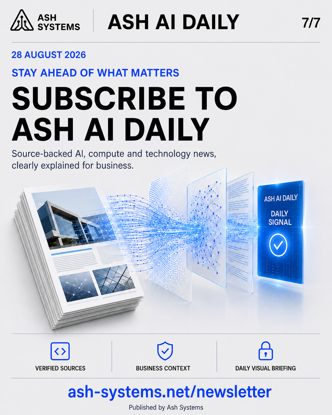 Subscribe to Ash AI Daily closing card