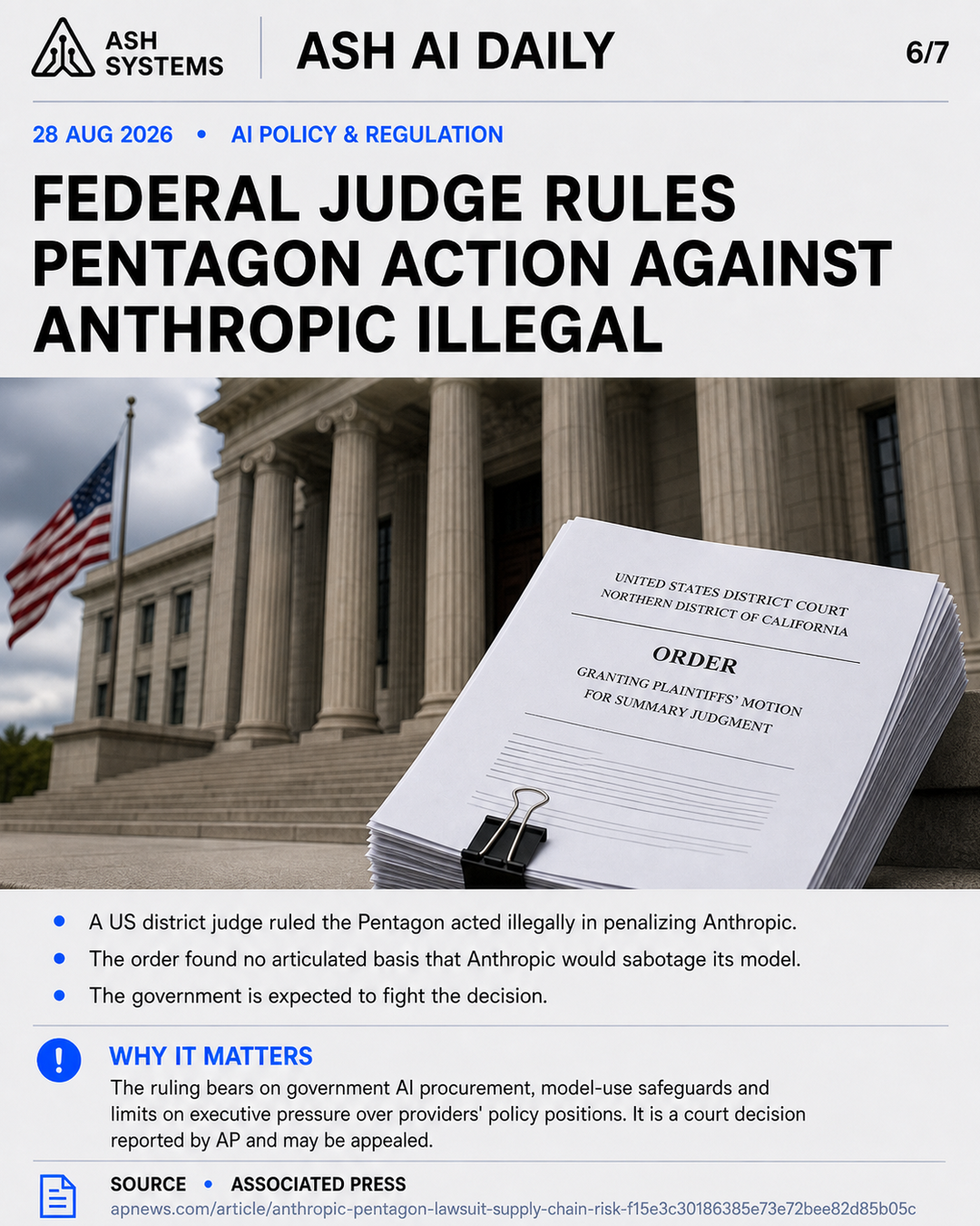 Federal judge rules Pentagon action against Anthropic illegal Ash AI Daily factual story card