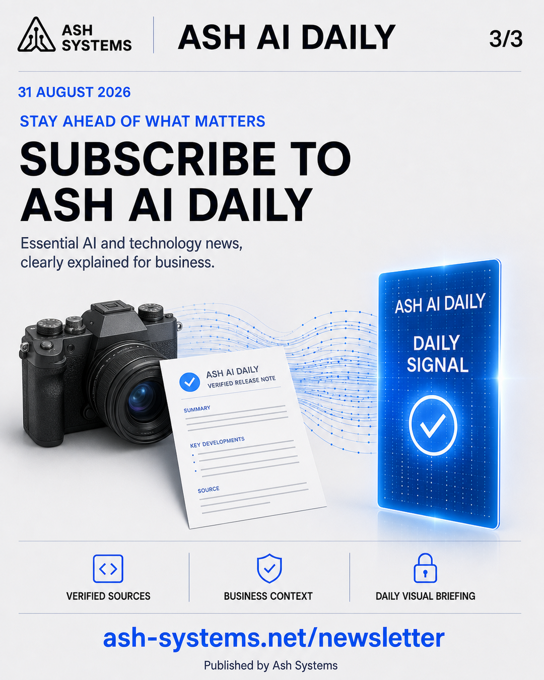 Subscribe to Ash AI Daily closing card