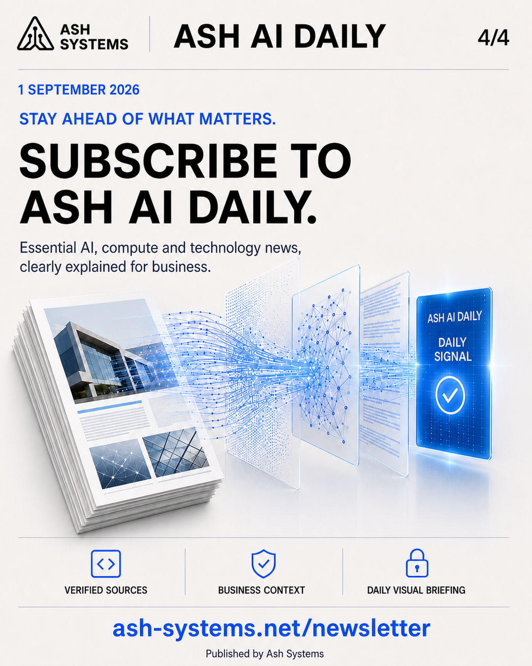Subscribe to Ash AI Daily closing card