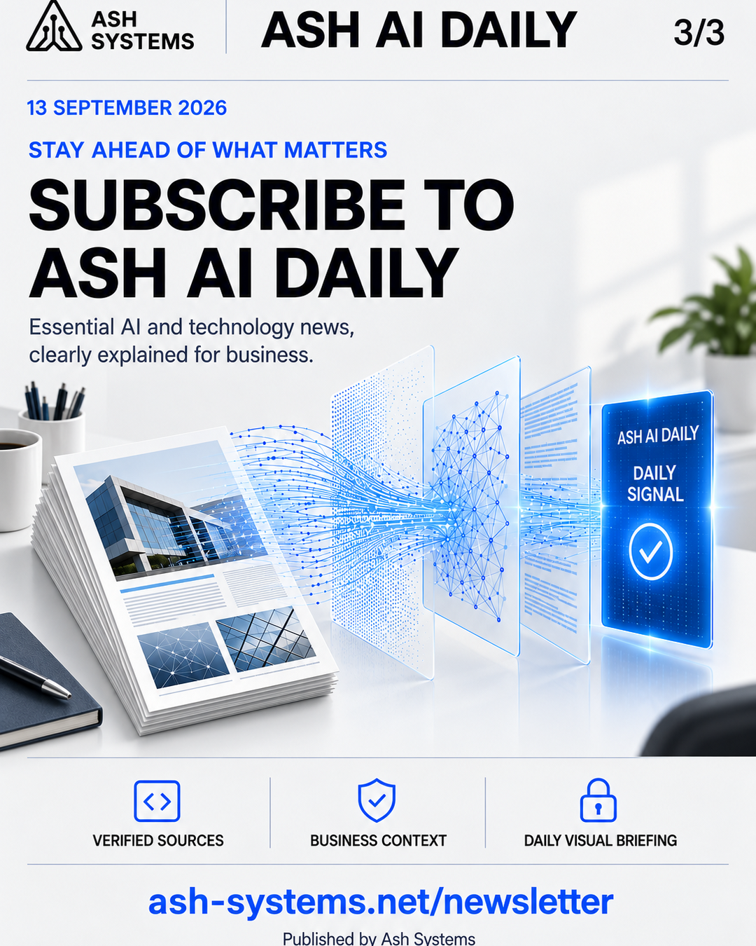 Subscribe to Ash AI Daily closing card