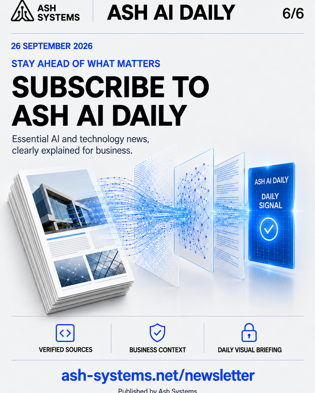 Subscribe to Ash AI Daily closing card