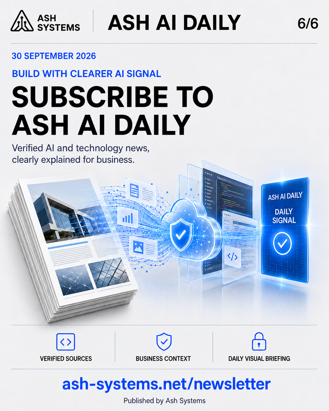 Subscribe to Ash AI Daily closing card