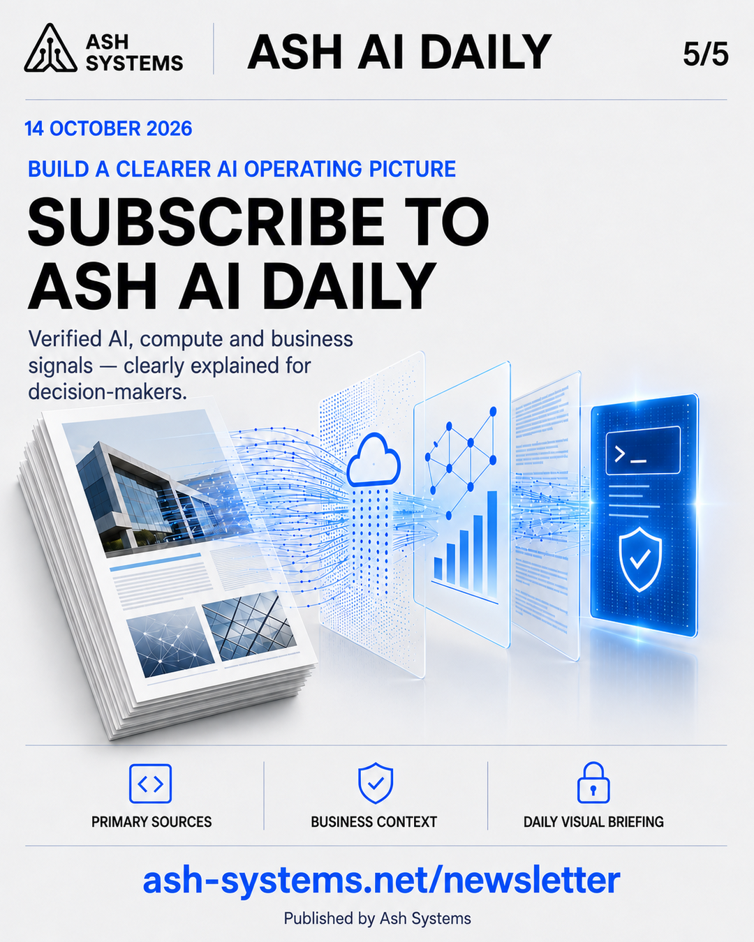 Subscribe to Ash AI Daily closing card
