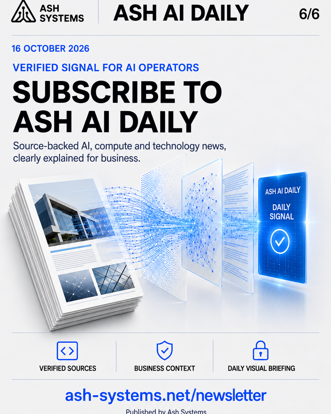 Subscribe to Ash AI Daily closing card